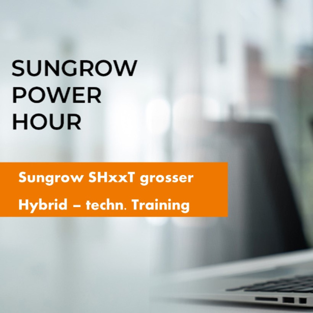 Webinar: Sungrow SHxxT grosser Hybrid - Techn. Training